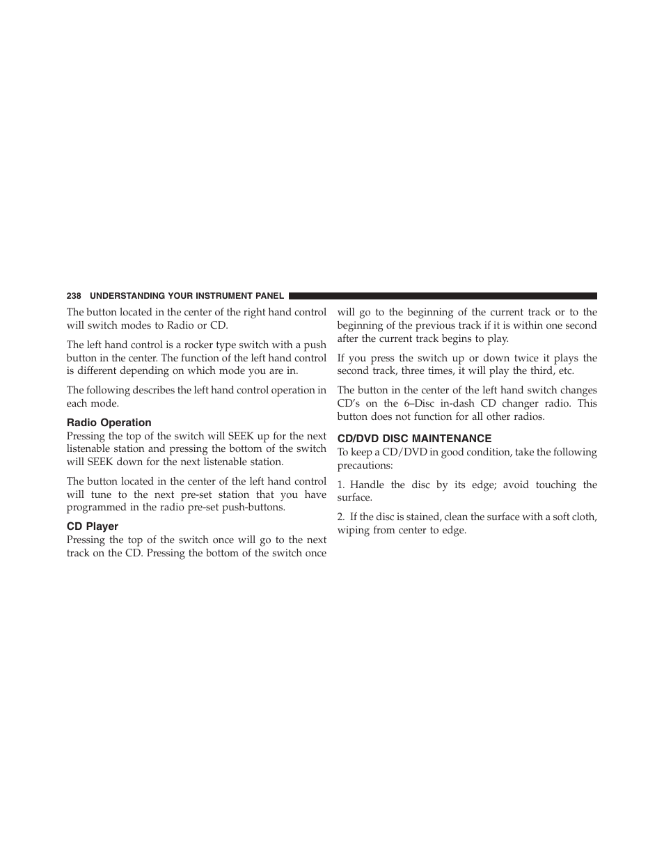 Radio operation, Cd player, Cd/dvd disc maintenance | Dodge 2011 Dakota User Manual | Page 239 / 454