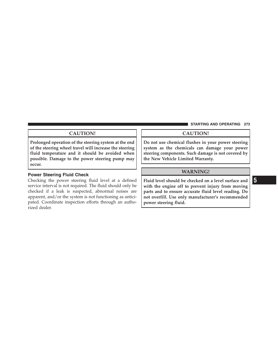 Power steering fluid check | Dodge 2011 Dakota User Manual | Page 274 / 454