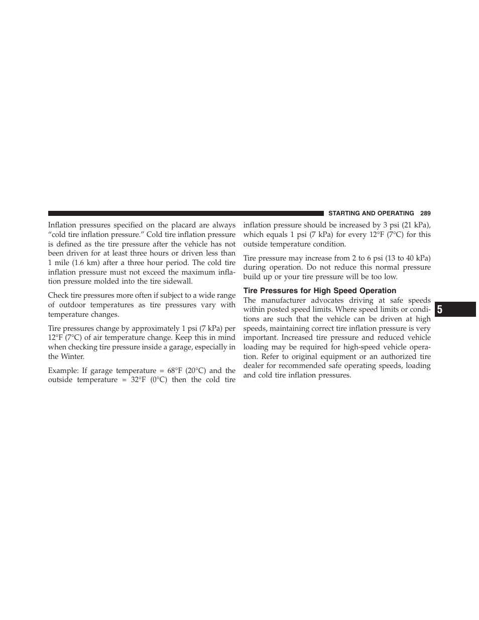 Tire pressures for high speed operation | Dodge 2011 Dakota User Manual | Page 290 / 454