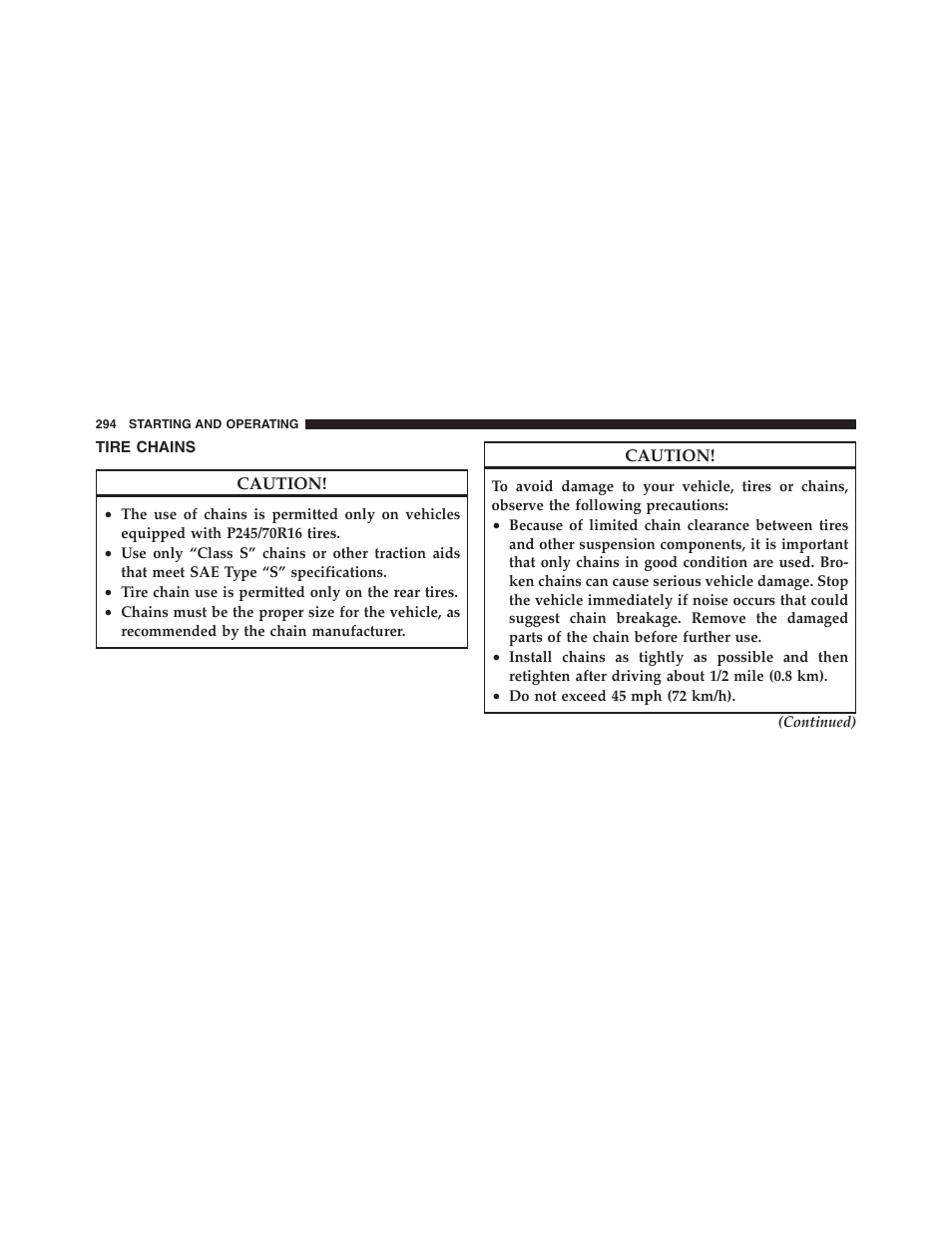 Tire chains | Dodge 2011 Dakota User Manual | Page 295 / 454