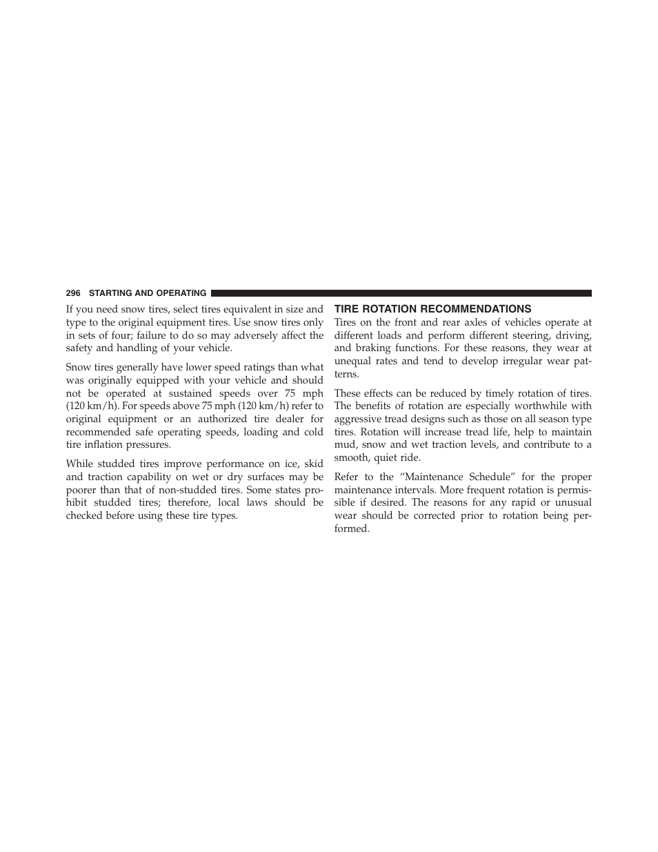 Tire rotation recommendations | Dodge 2011 Dakota User Manual | Page 297 / 454