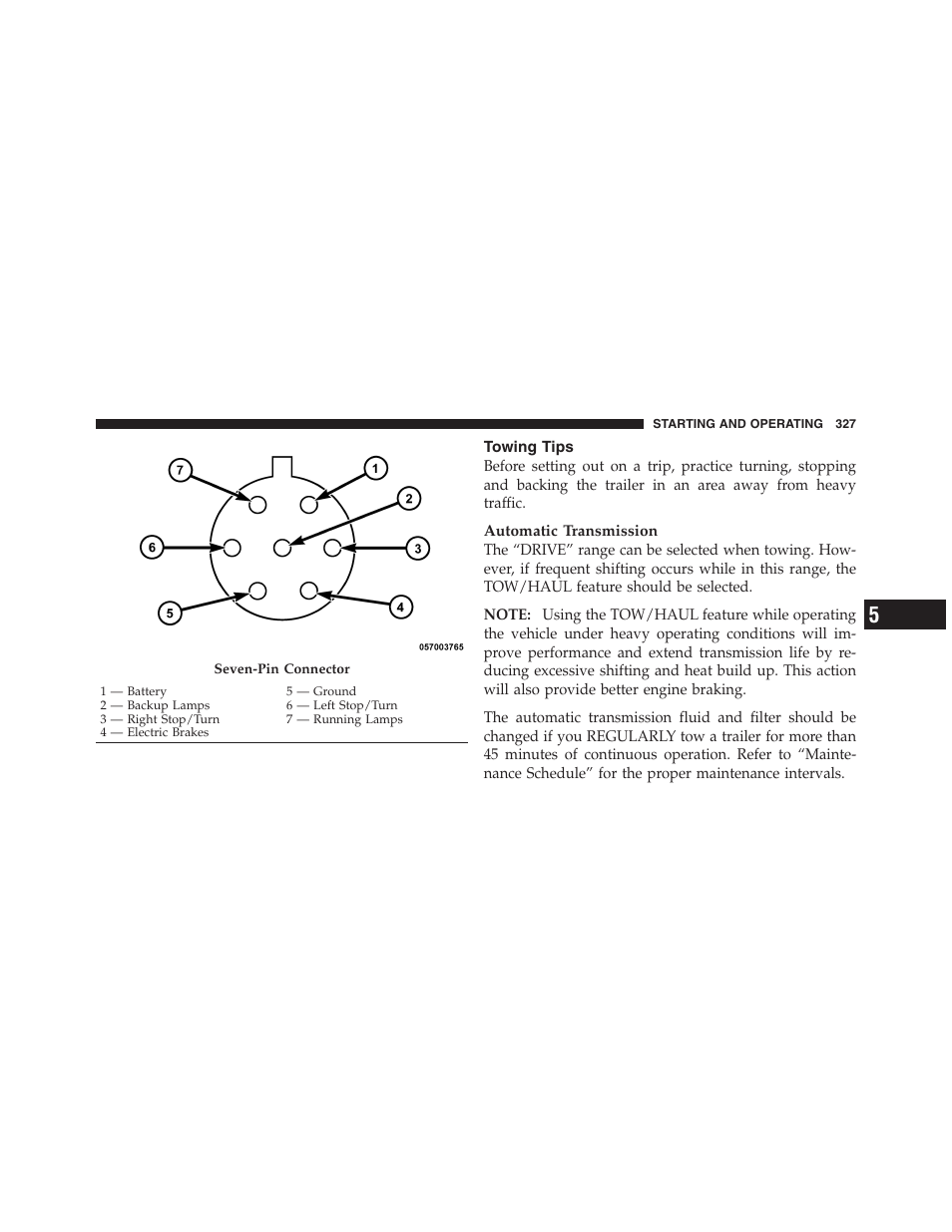 Towing tips | Dodge 2011 Dakota User Manual | Page 328 / 454