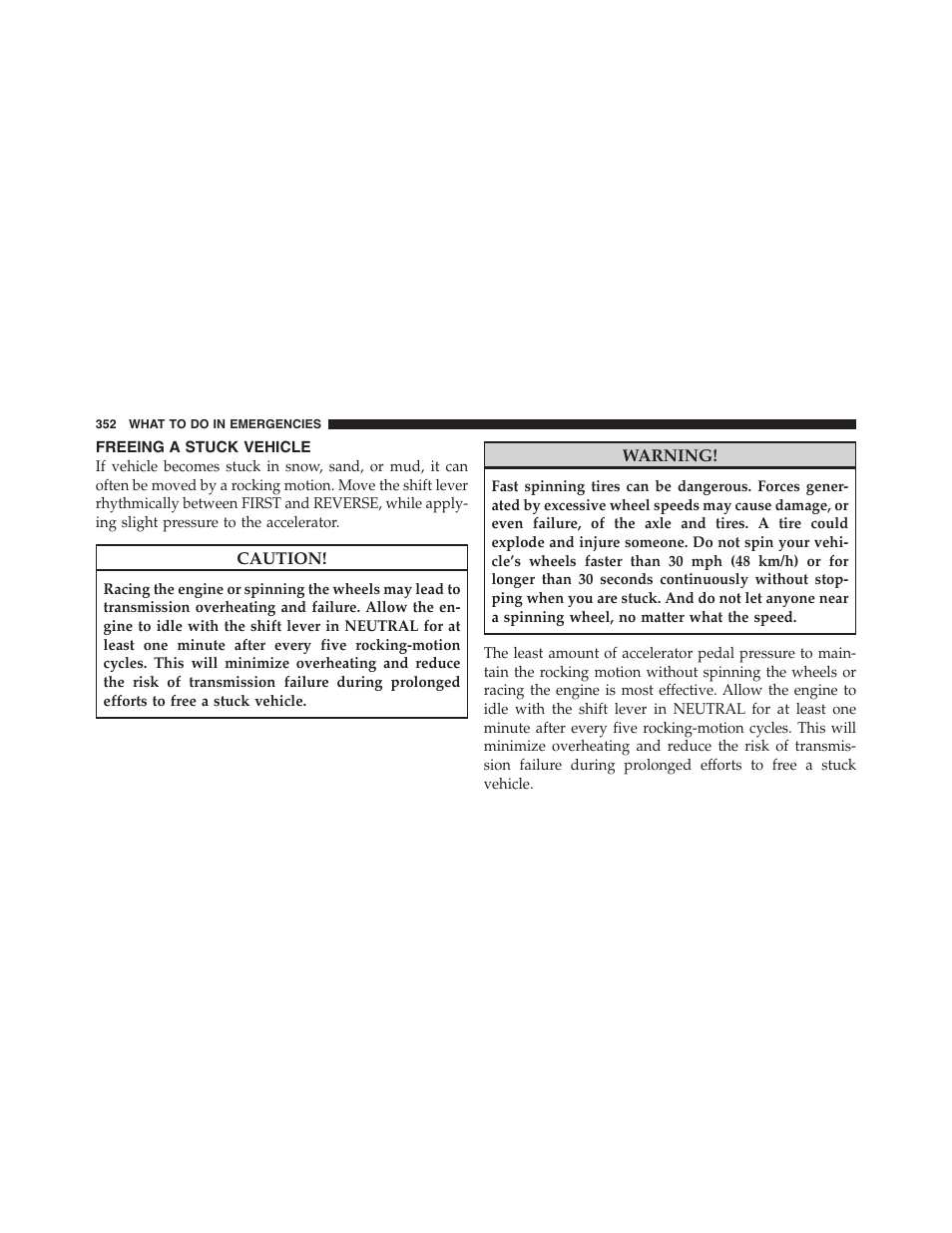 Freeing a stuck vehicle | Dodge 2011 Dakota User Manual | Page 353 / 454