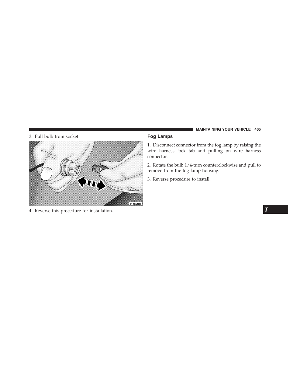 Fog lamps | Dodge 2011 Dakota User Manual | Page 406 / 454