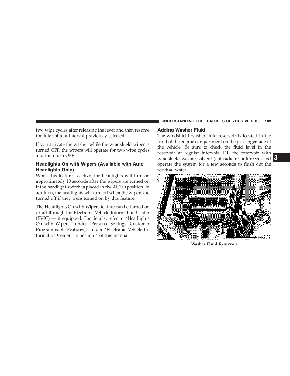 Headlights on with wipers (available with, Auto headlights only), Adding washer fluid | Dodge 2007 Magnum User Manual | Page 103 / 400