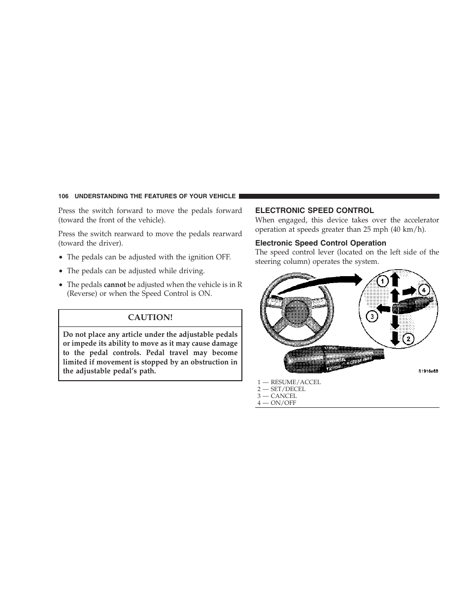 Electronic speed control, Electronic speed control operation | Dodge 2007 Magnum User Manual | Page 106 / 400