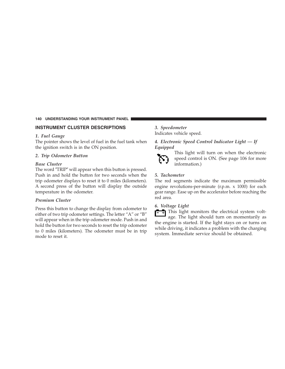 Instrument cluster descriptions | Dodge 2007 Magnum User Manual | Page 140 / 400