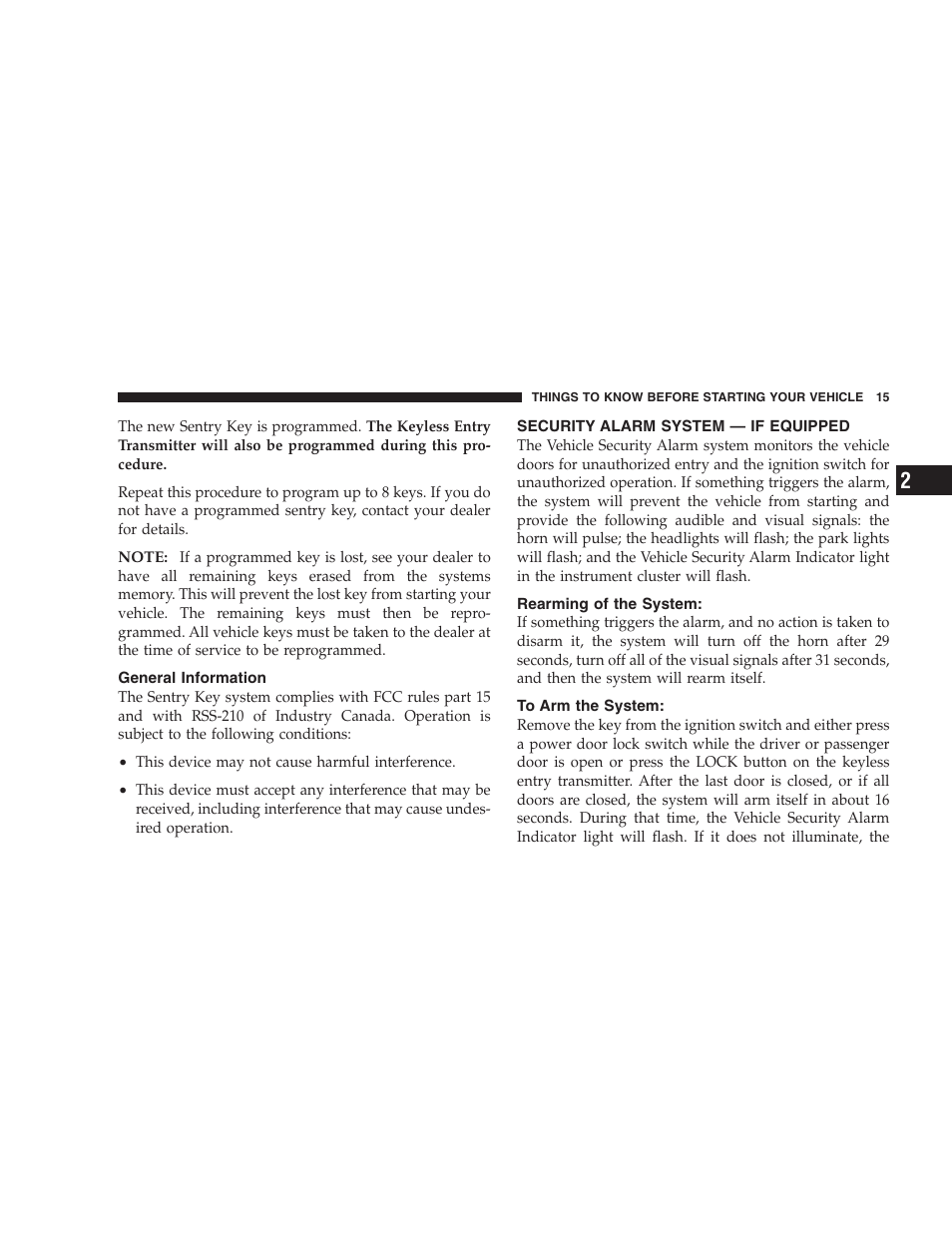 General information, Security alarm system — if equipped, Rearming of the system | To arm the system | Dodge 2007 Magnum User Manual | Page 15 / 400