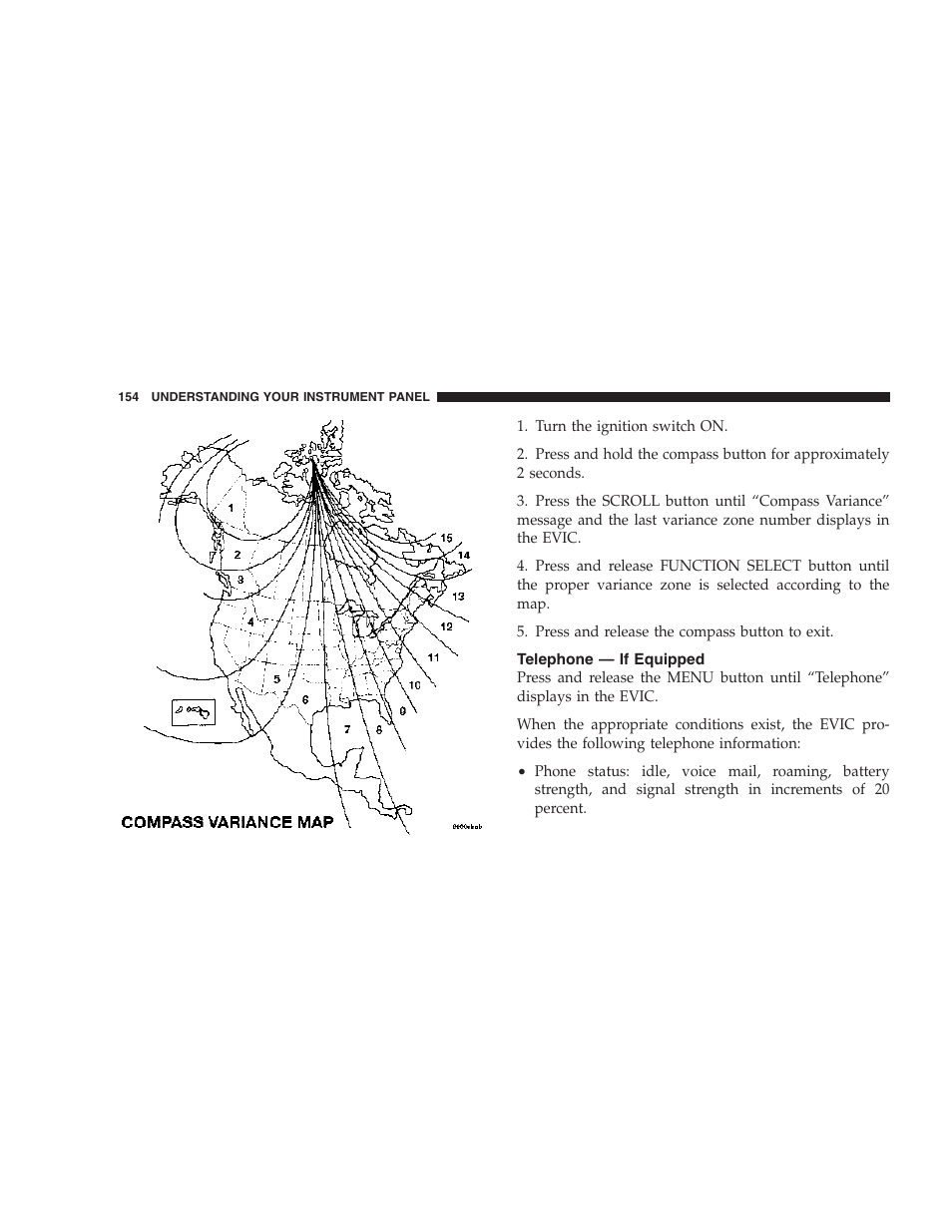 Telephone — if equipped | Dodge 2007 Magnum User Manual | Page 154 / 400