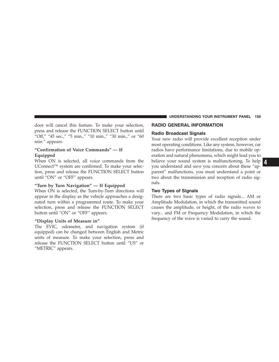 Radio general information, Radio broadcast signals, Two types of signals | Dodge 2007 Magnum User Manual | Page 159 / 400