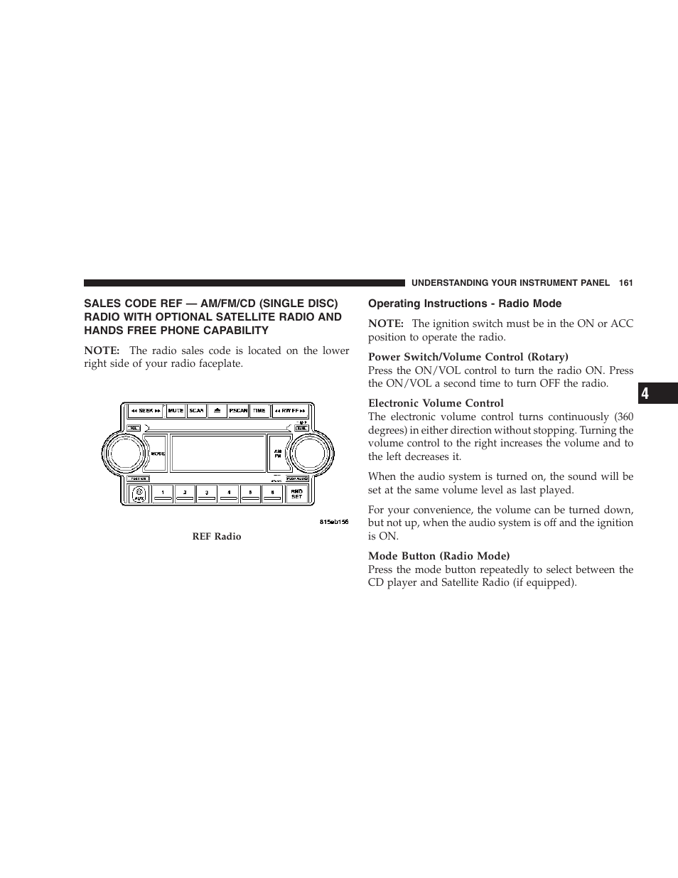 Sales code ref — am/fm/cd (single disc), Operating instructions - radio mode | Dodge 2007 Magnum User Manual | Page 161 / 400