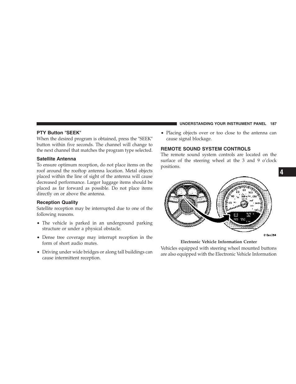 Pty button љseekљ, Satellite antenna, Reception quality | Remote sound system controls | Dodge 2007 Magnum User Manual | Page 187 / 400