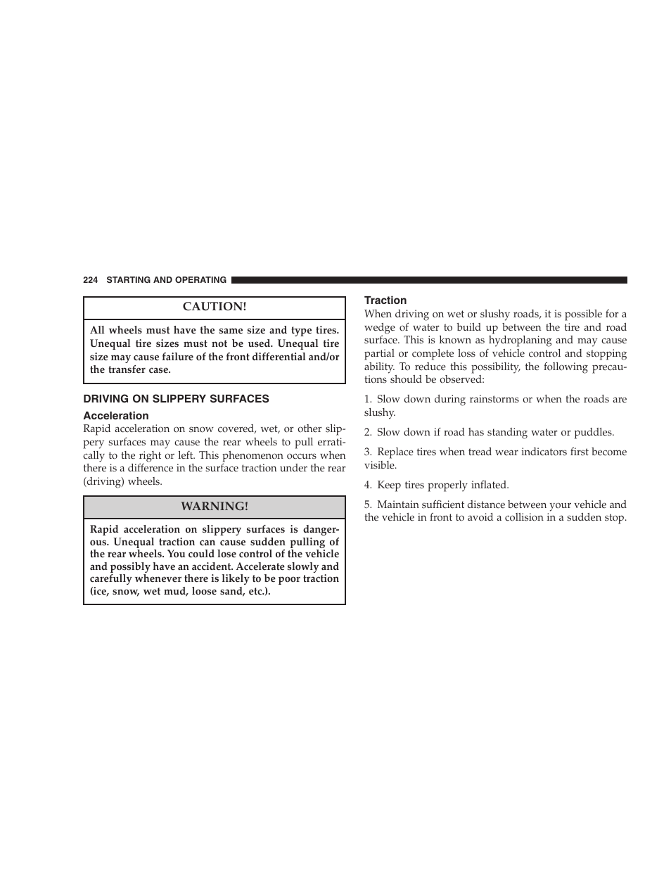 Driving on slippery surfaces, Acceleration, Traction | Dodge 2007 Magnum User Manual | Page 224 / 400