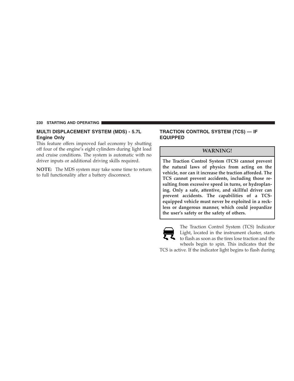 Multi displacement system (mds) - 5.7l, Engine only, Traction control system (tcs) — if | Equipped | Dodge 2007 Magnum User Manual | Page 230 / 400
