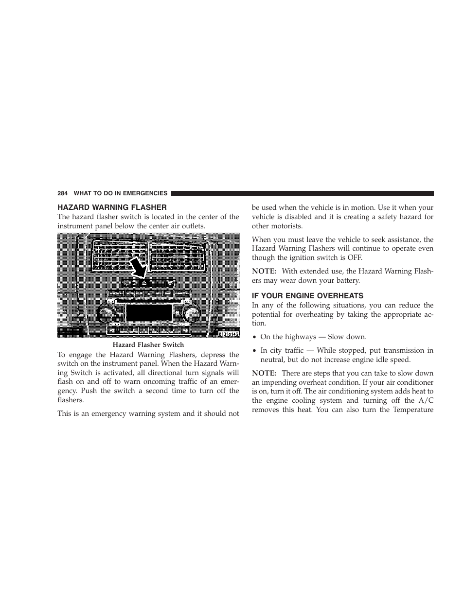 Hazard warning flasher, If your engine overheats | Dodge 2007 Magnum User Manual | Page 284 / 400