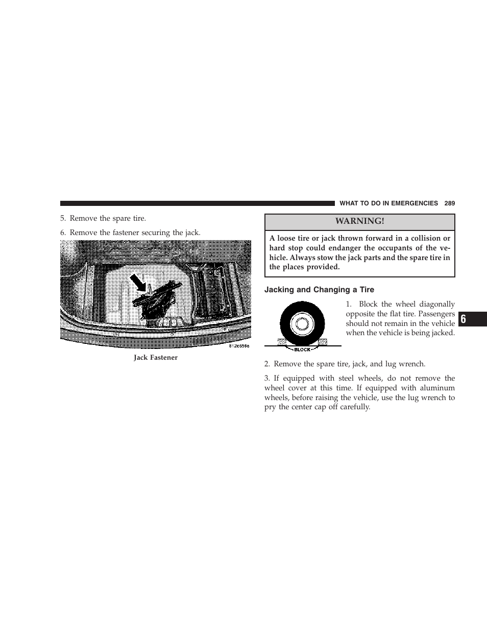 Jacking and changing a tire | Dodge 2007 Magnum User Manual | Page 289 / 400