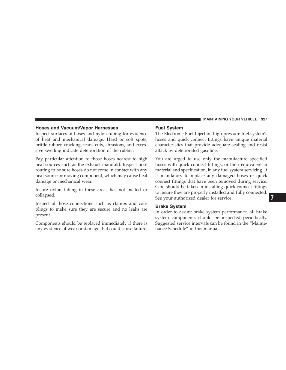 Hoses and vacuum/vapor harnesses, Fuel system, Brake system | Dodge 2007 Magnum User Manual | Page 327 / 400