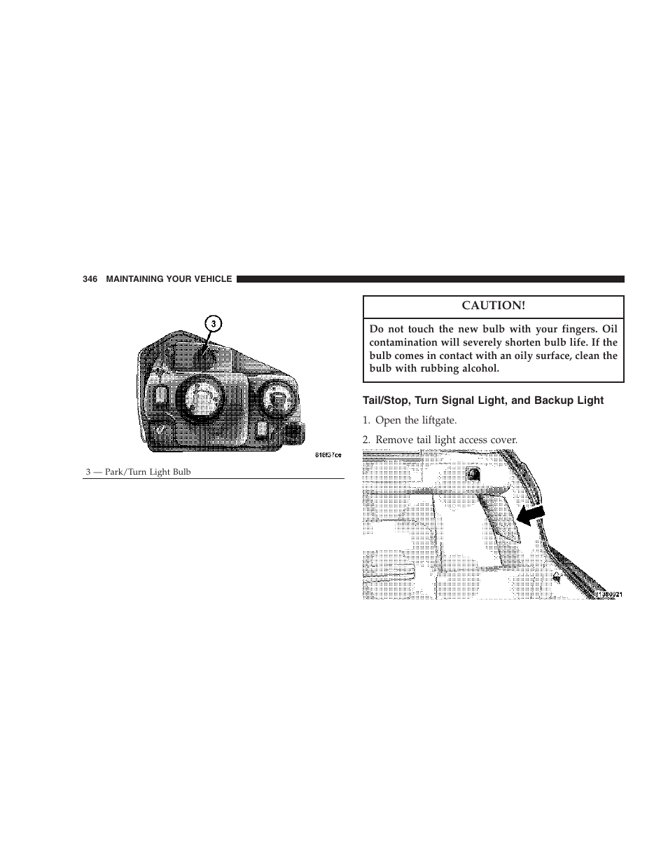 Tail/stop, turn signal light, and backup, Light | Dodge 2007 Magnum User Manual | Page 346 / 400