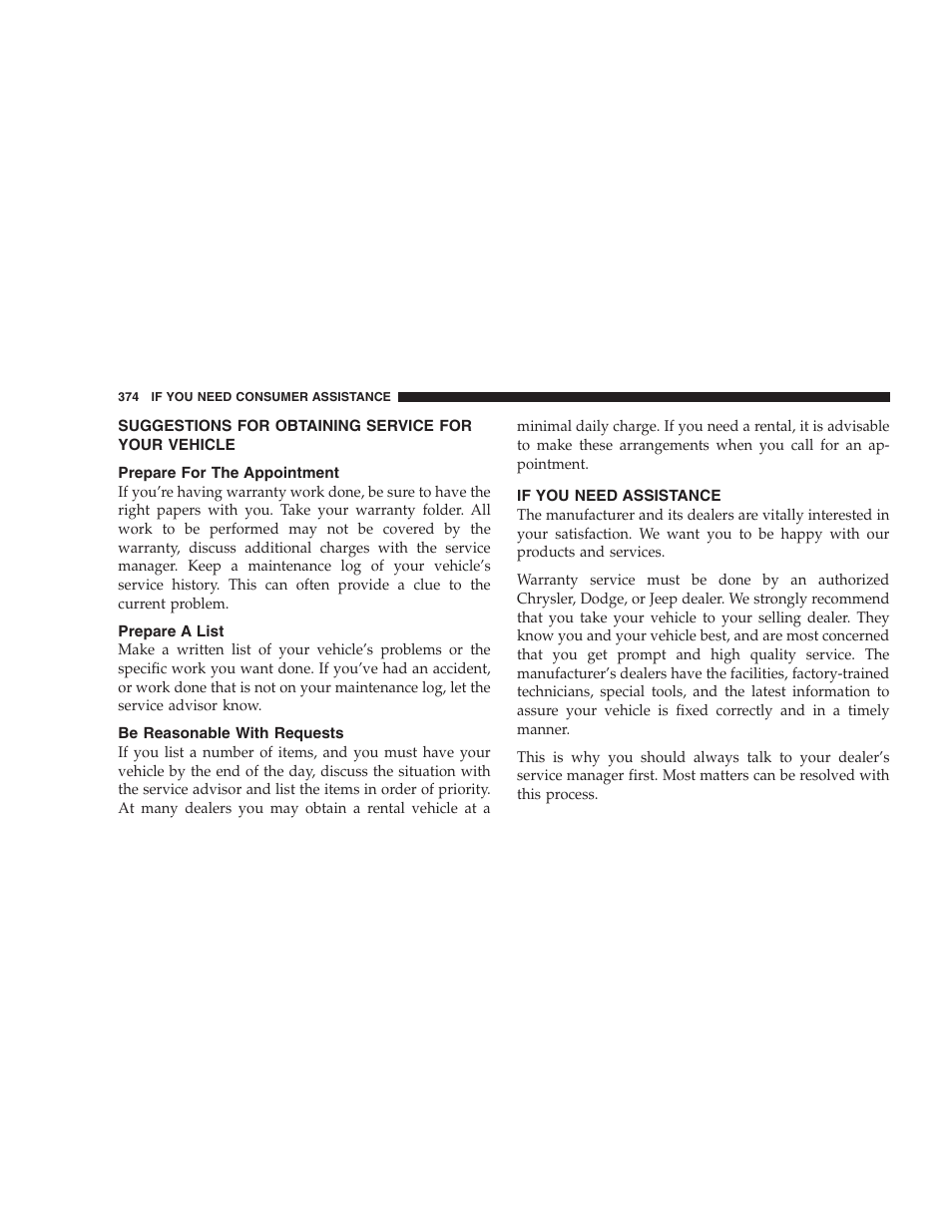 Suggestions for obtaining service for your, Vehicle, Prepare for the appointment | Prepare a list, Be reasonable with requests, If you need assistance | Dodge 2007 Magnum User Manual | Page 374 / 400