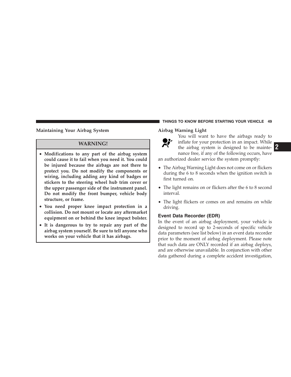 Event data recorder (edr) | Dodge 2007 Magnum User Manual | Page 49 / 400