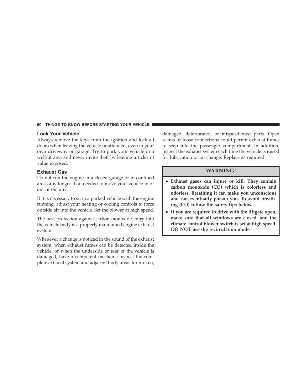 Lock your vehicle, Exhaust gas | Dodge 2007 Magnum User Manual | Page 60 / 400