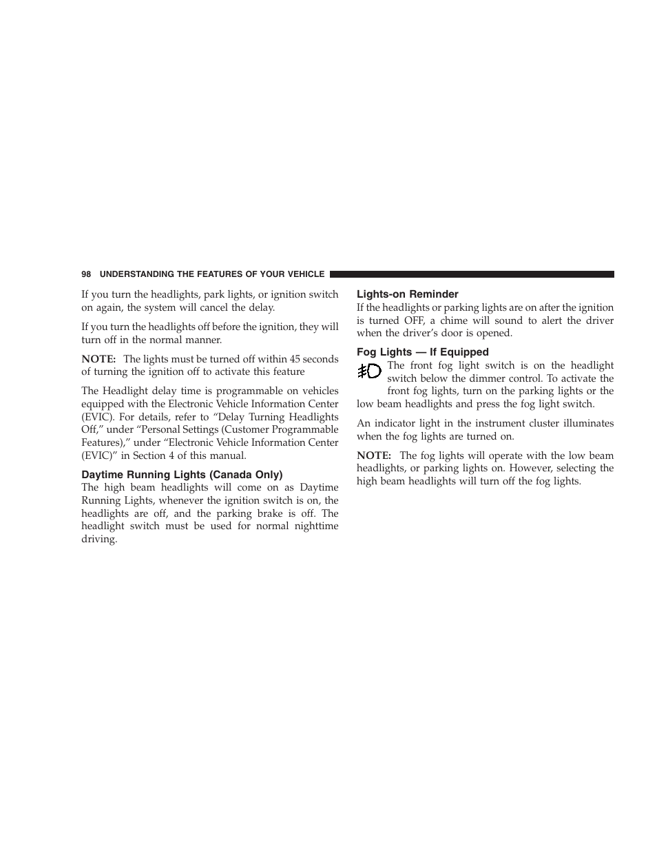 Daytime running lights (canada only), Lights-on reminder, Fog lights — if equipped | Dodge 2007 Magnum User Manual | Page 98 / 400