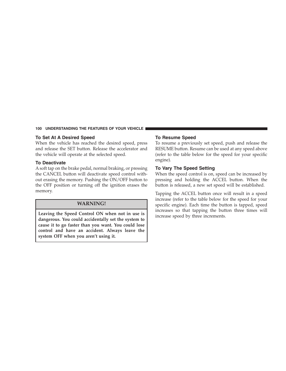 To set at a desired speed, To deactivate, To resume speed | To vary the speed setting | Dodge 2007 Dakota User Manual | Page 100 / 400