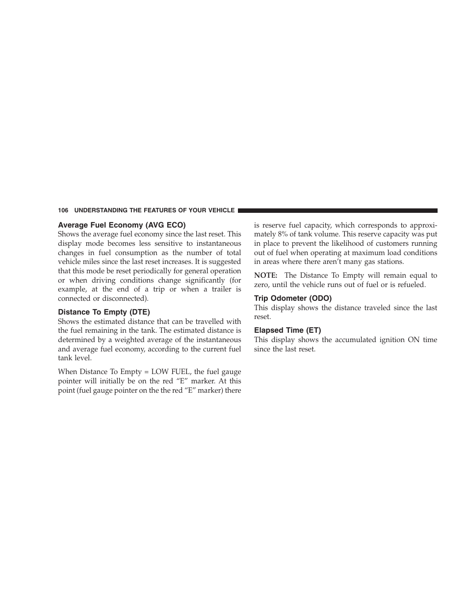 Average fuel economy (avg eco), Distance to empty (dte), Trip odometer (odo) | Elapsed time (et) | Dodge 2007 Dakota User Manual | Page 106 / 400