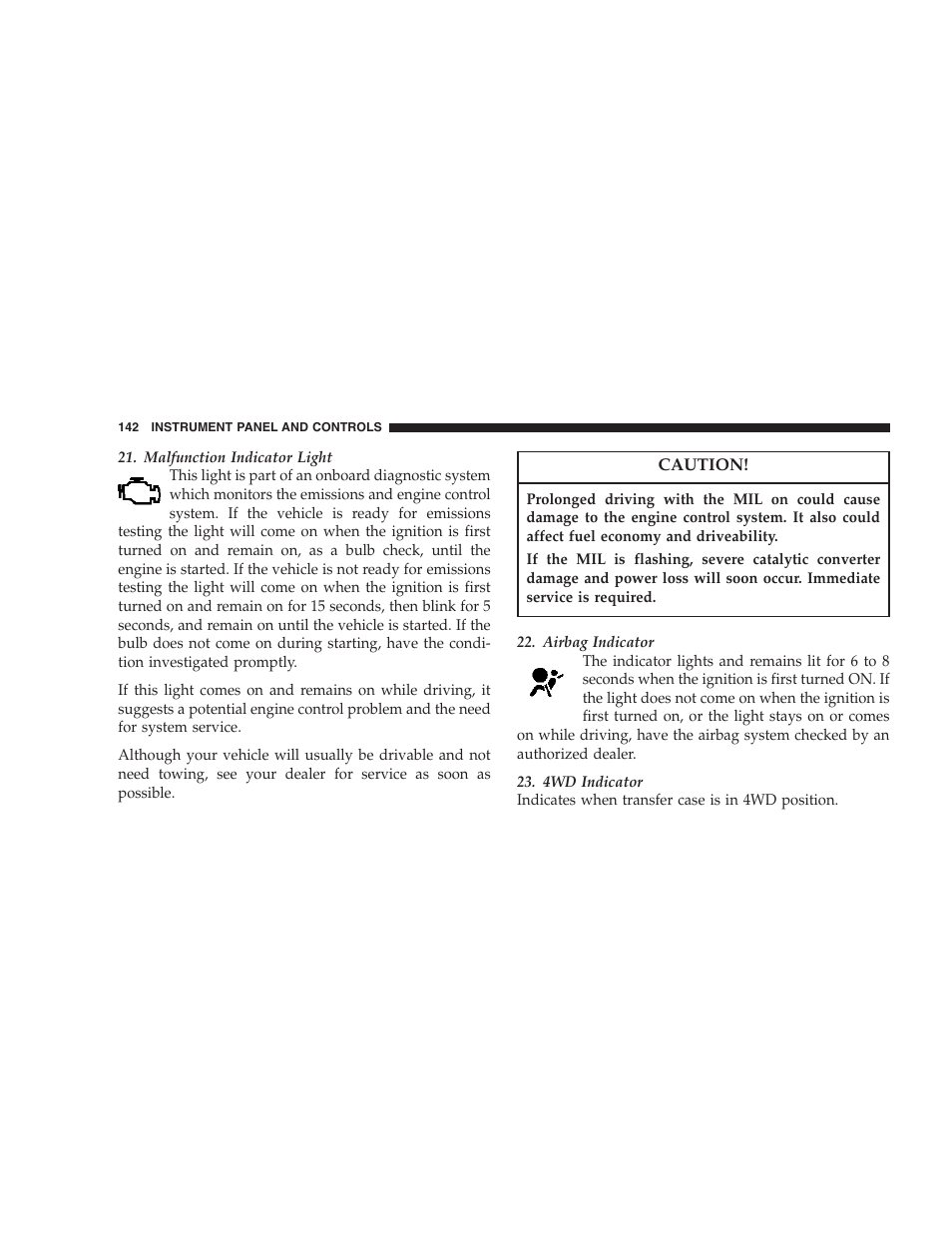 Dodge 2007 Dakota User Manual | Page 142 / 400