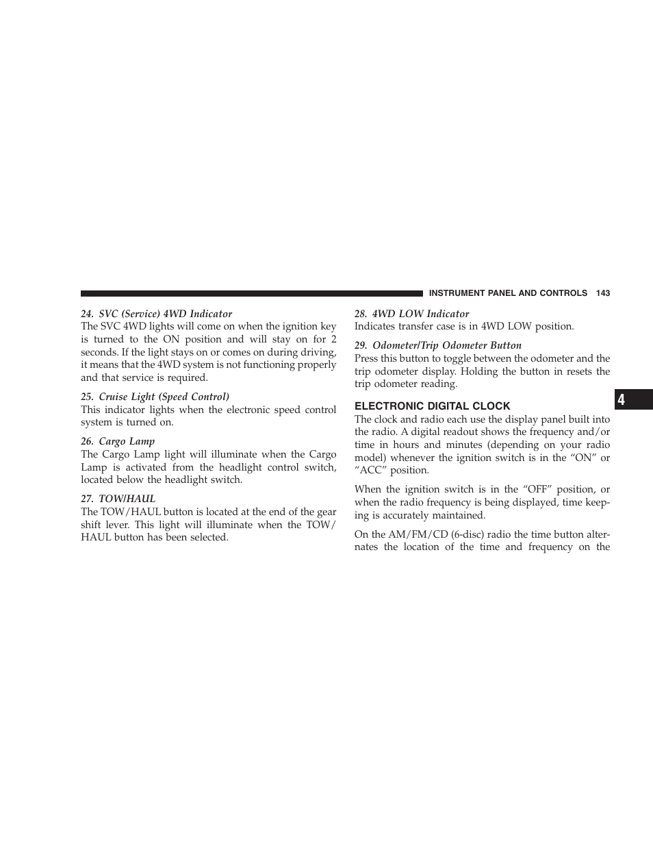 Electronic digital clock | Dodge 2007 Dakota User Manual | Page 143 / 400