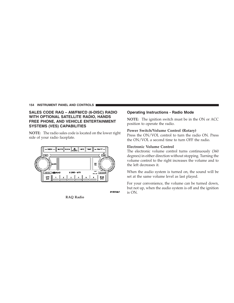 Sales code raq – am/fm/cd (6-disc) radio, Operating instructions - radio mode | Dodge 2007 Dakota User Manual | Page 154 / 400