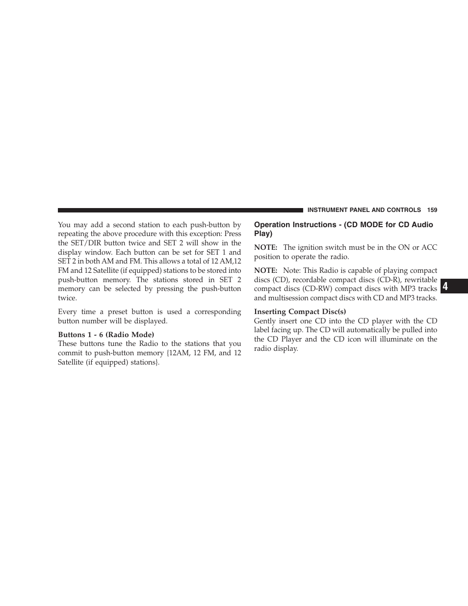 Operation instructions - (cd mode for cd, Audio play) | Dodge 2007 Dakota User Manual | Page 159 / 400