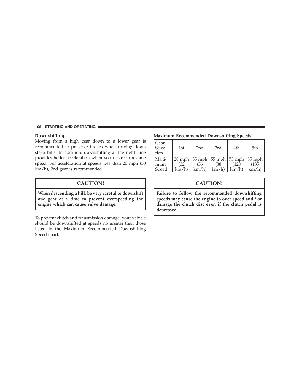 Downshifting | Dodge 2007 Dakota User Manual | Page 198 / 400