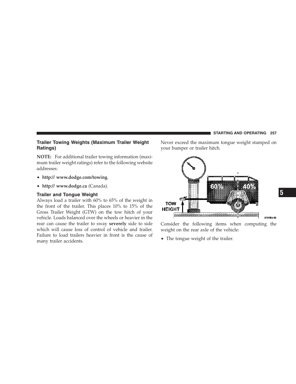 Trailer towing weights (maximum trailer weight, Ratings), Trailer and tongue weight | Dodge 2007 Dakota User Manual | Page 257 / 400