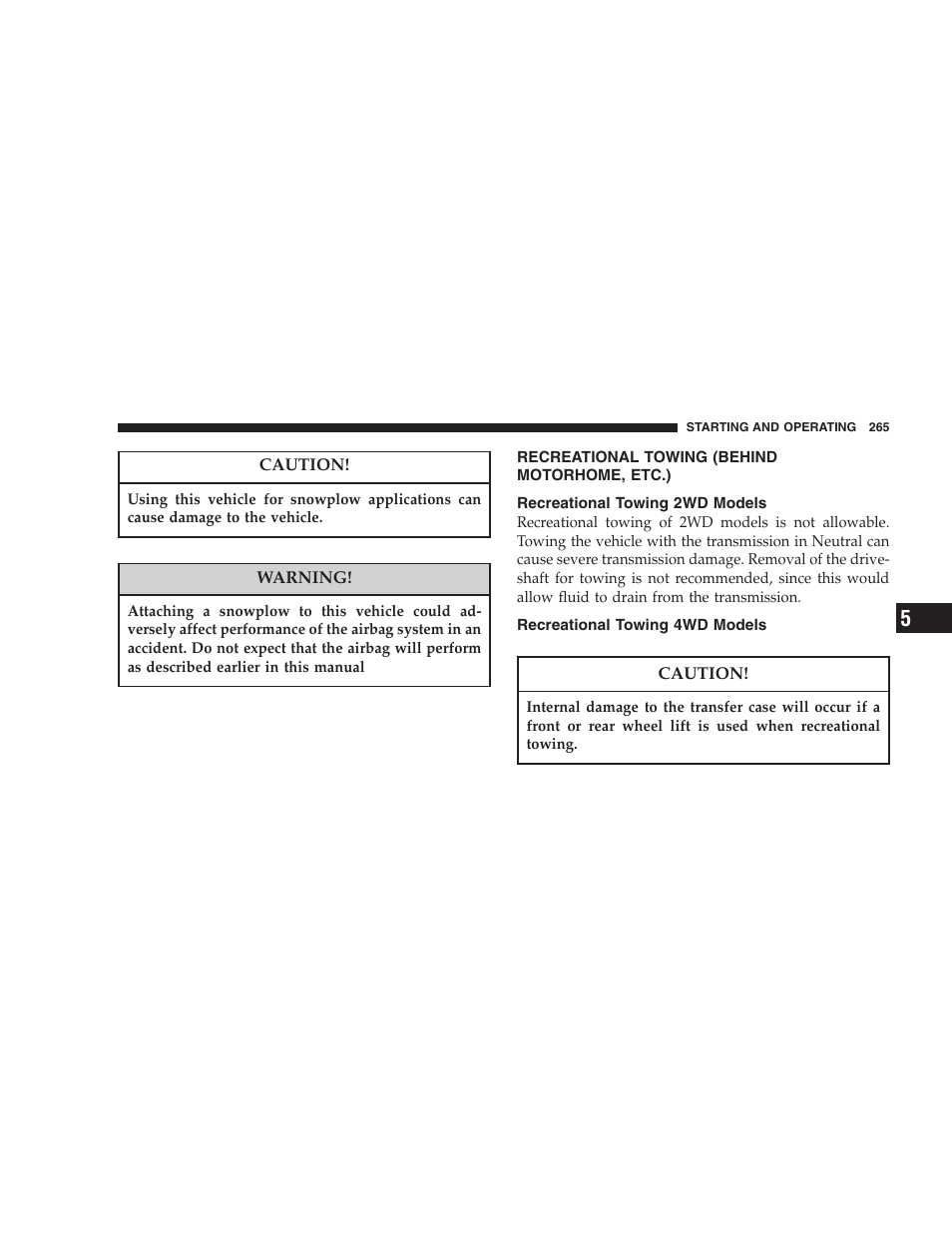 Recreational towing (behind motorhome, etc.), Recreational towing 2wd models, Recreational towing 4wd models | Dodge 2007 Dakota User Manual | Page 265 / 400