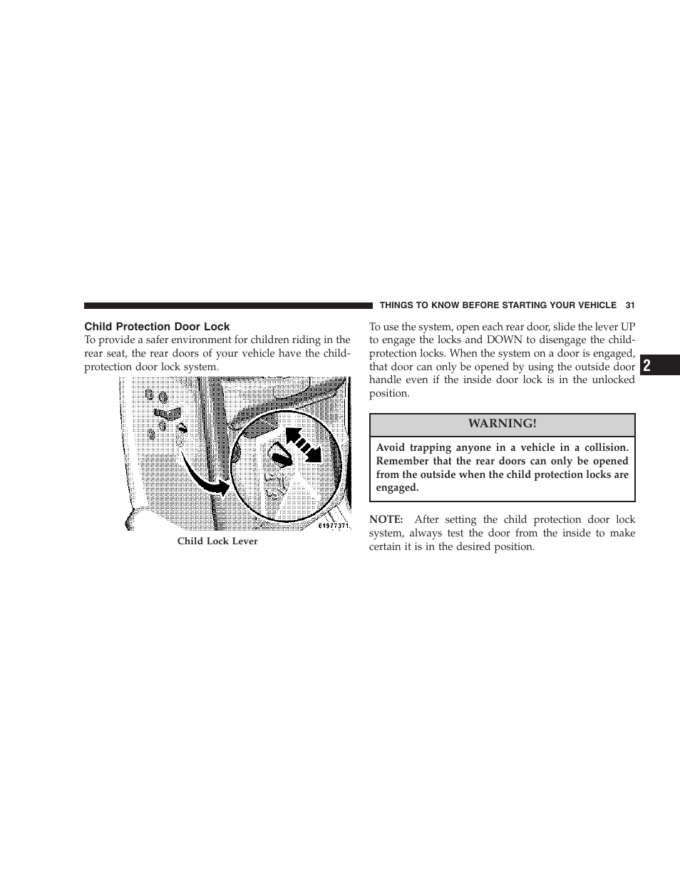 Child protection door lock | Dodge 2007 Dakota User Manual | Page 31 / 400