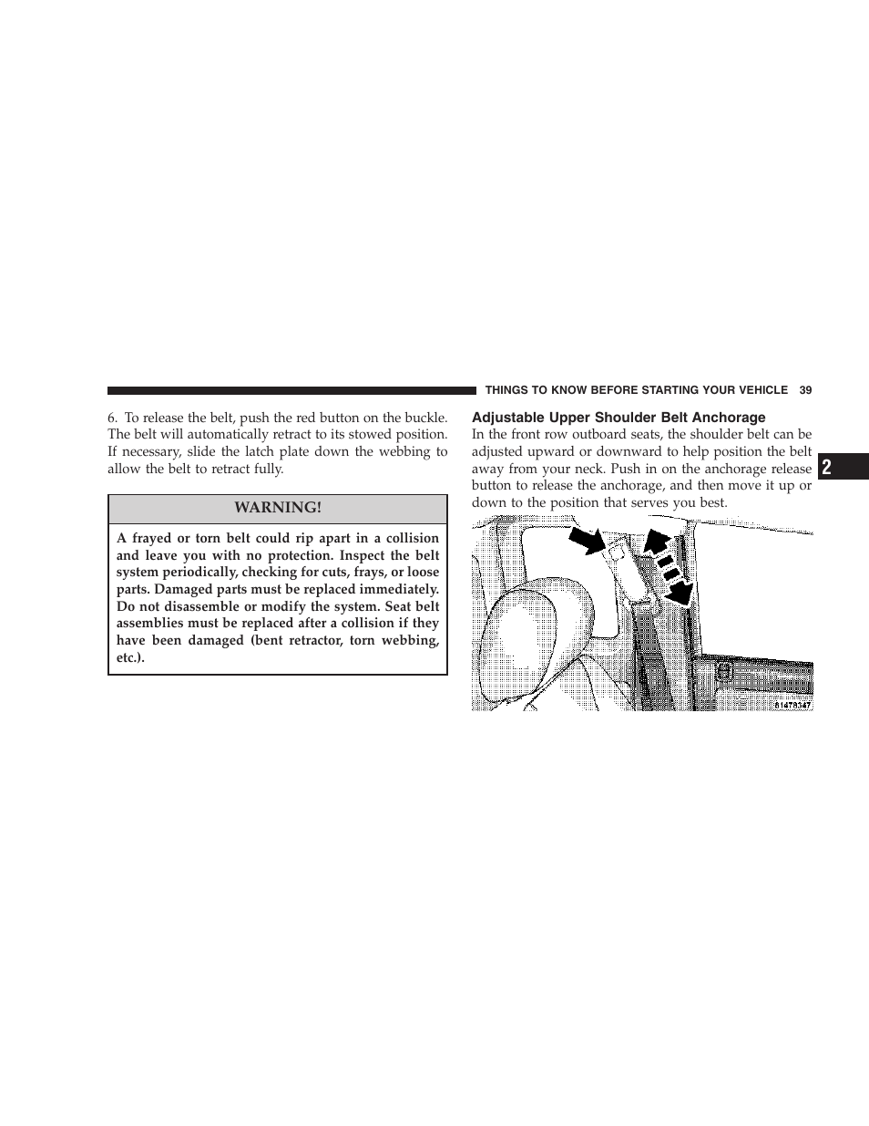 Adjustable upper shoulder belt anchorage | Dodge 2007 Dakota User Manual | Page 39 / 400