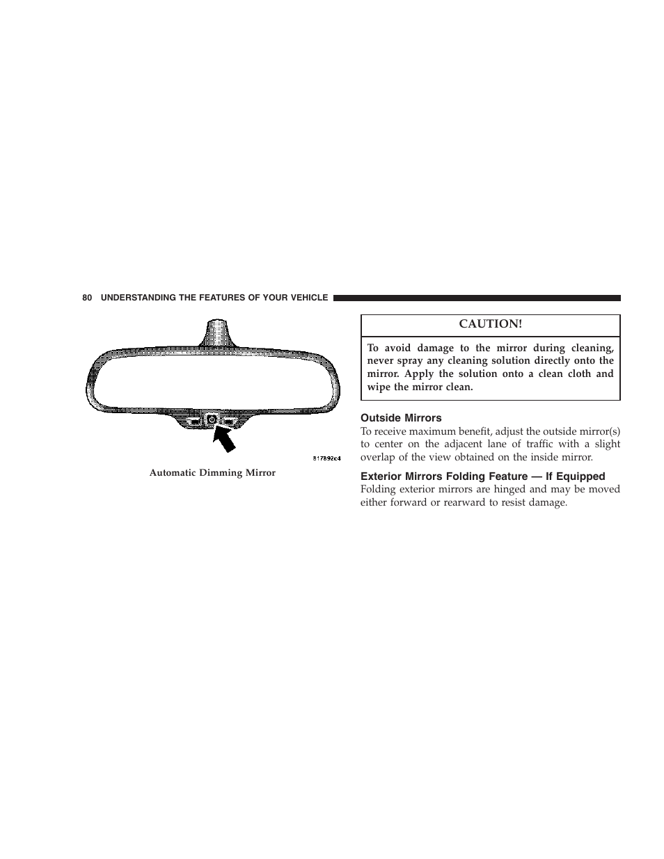 Outside mirrors, Exterior mirrors folding feature, If equipped | Dodge 2007 Dakota User Manual | Page 80 / 400