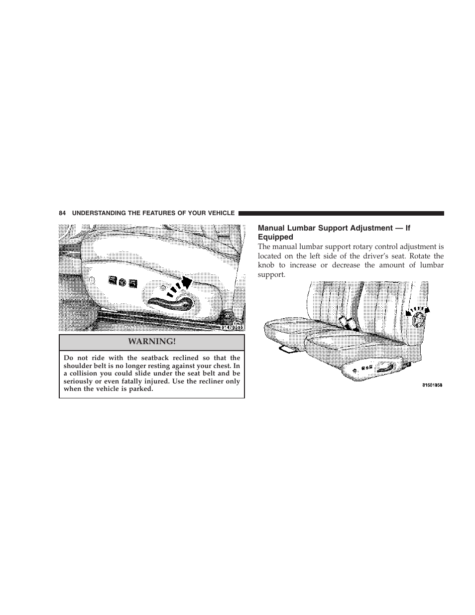 Manual lumbar support adjustment, If equipped | Dodge 2007 Dakota User Manual | Page 84 / 400