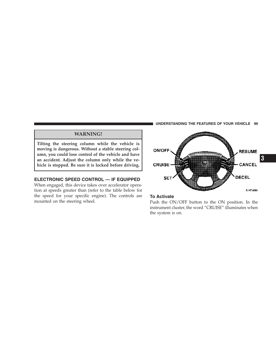 Electronic speed control — if equipped, To activate | Dodge 2007 Dakota User Manual | Page 99 / 400