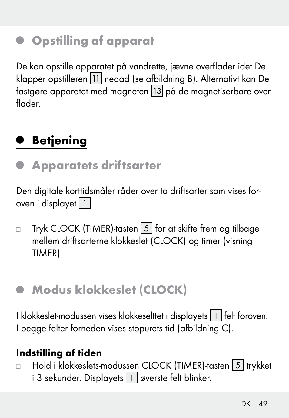 Opstilling af apparat, Betjening apparatets driftsarter, Modus klokkeslet (clock) | Auriol Z31793 User Manual | Page 49 / 98