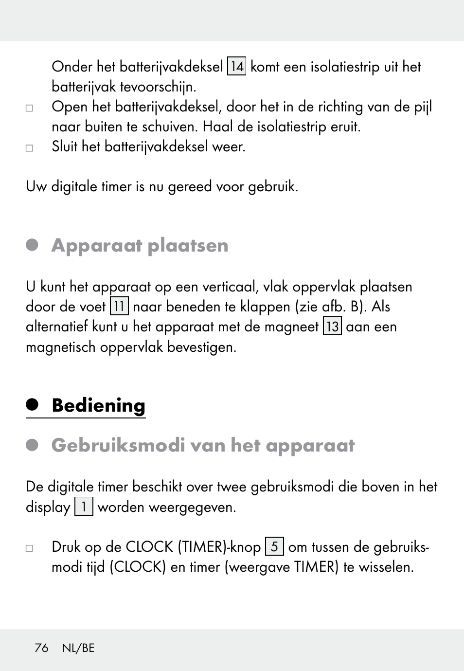 Apparaat plaatsen, Bediening gebruiksmodi van het apparaat | Auriol Z31793 User Manual | Page 76 / 98