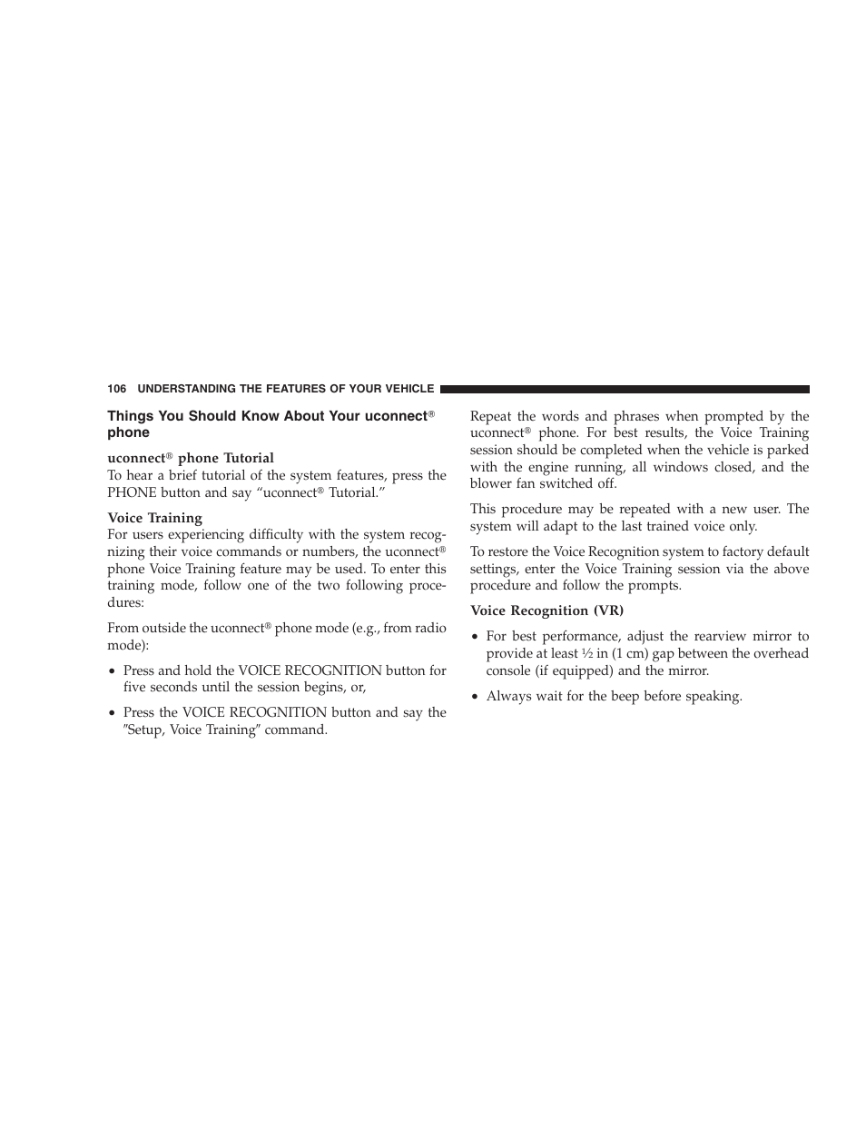 Things you should know about your uconnect phone, Things you should know about your, Uconnect | Phone | Dodge 2009 Ram 1500 User Manual | Page 108 / 532