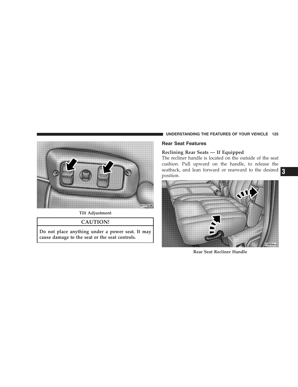 Rear seat features | Dodge 2009 Ram 1500 User Manual | Page 127 / 532