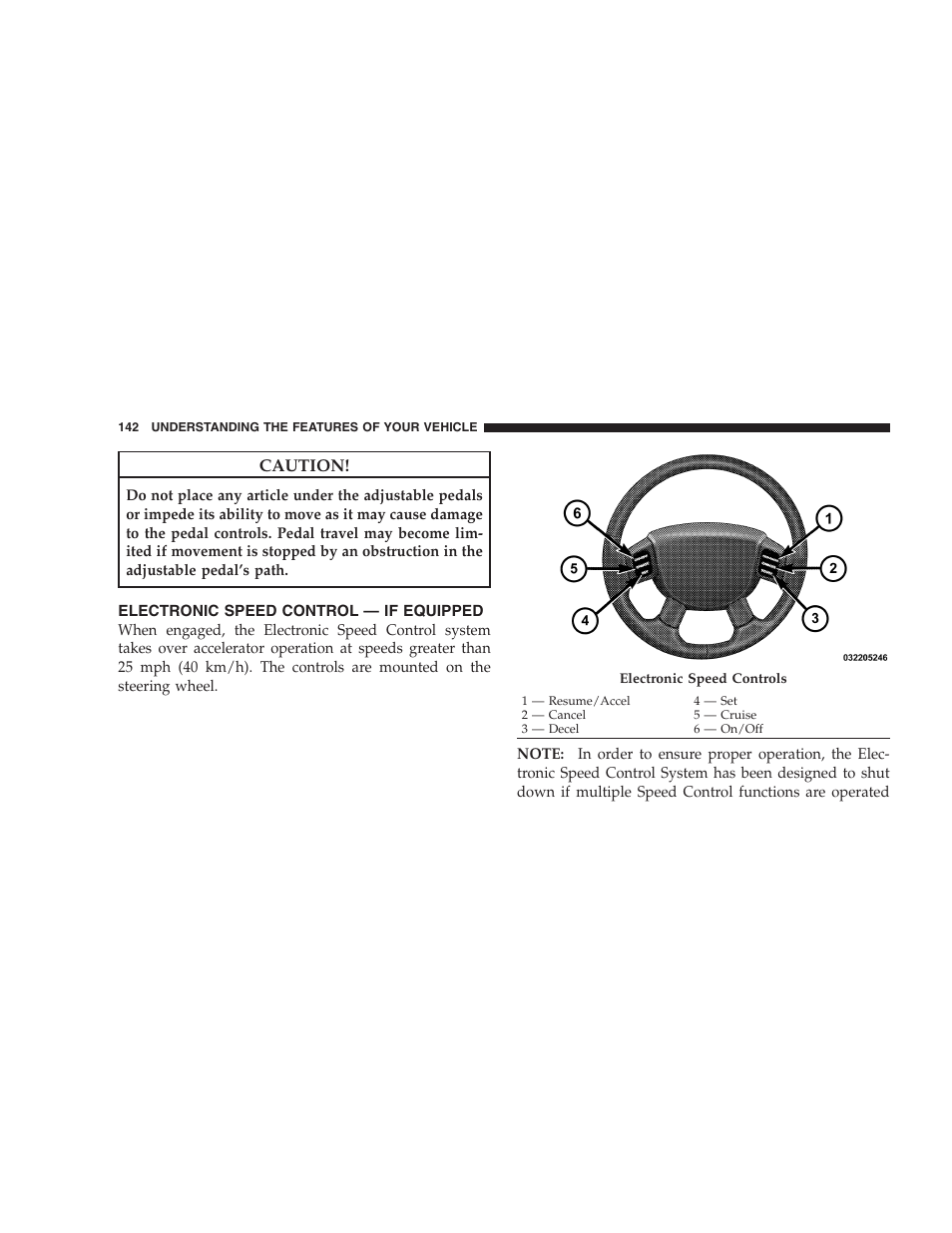 Electronic speed control - if equipped, Electronic speed control — if equipped, Caution | Dodge 2009 Ram 1500 User Manual | Page 144 / 532