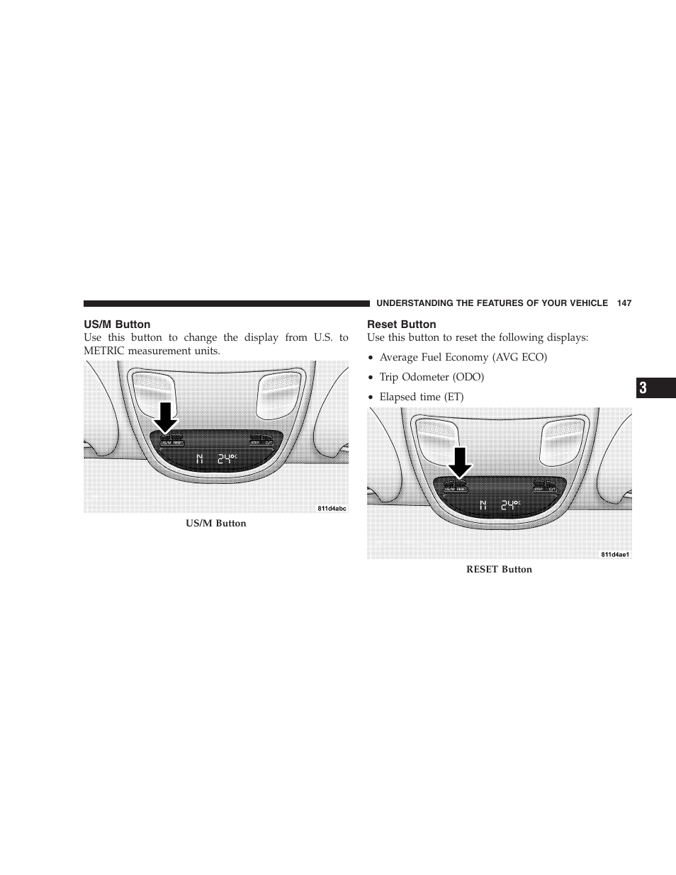 Us/m button, Reset button | Dodge 2009 Ram 1500 User Manual | Page 149 / 532