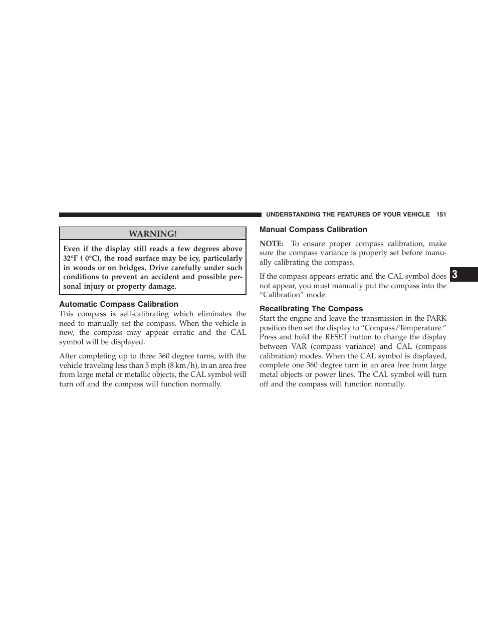 Automatic compass calibration, Manual compass calibration, Recalibrating the compass | Dodge 2009 Ram 1500 User Manual | Page 153 / 532