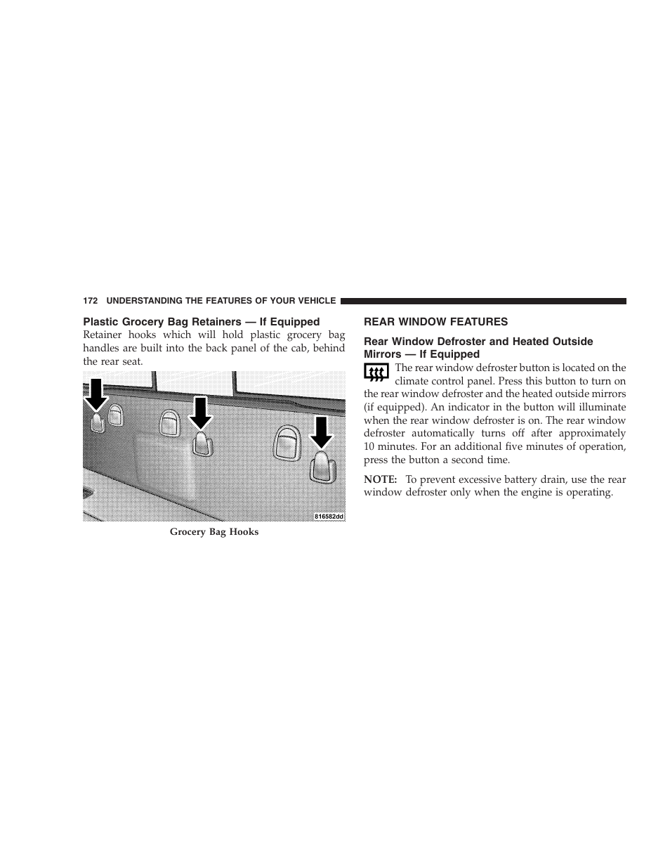 Plastic grocery bag retainers - if equipped, Rear window features, Plastic grocery bag retainers | If equipped, Rear window defroster and heated outside, Mirrors — if equipped | Dodge 2009 Ram 1500 User Manual | Page 174 / 532