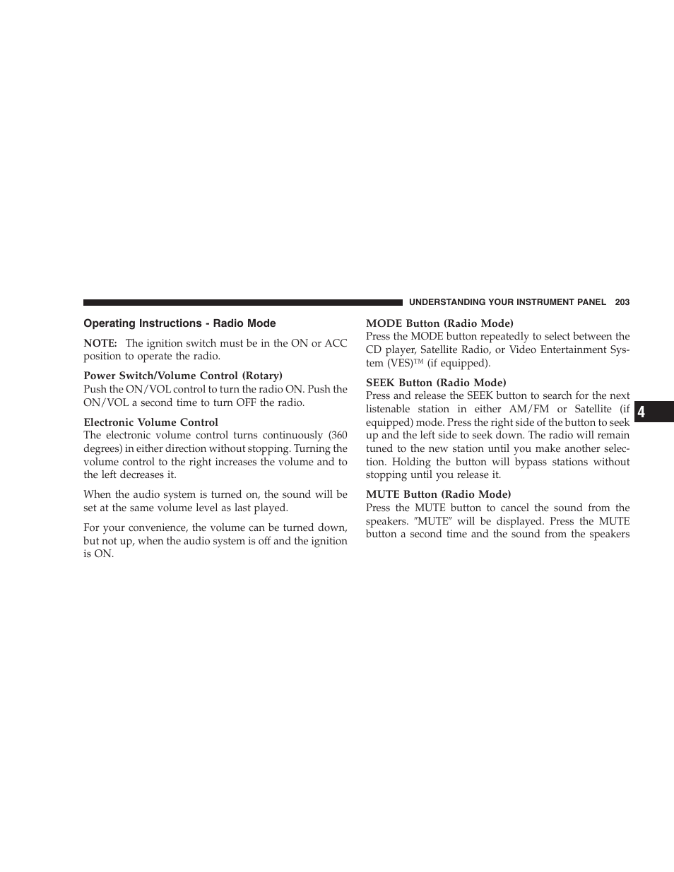 Operating instructions - radio mode | Dodge 2009 Ram 1500 User Manual | Page 205 / 532