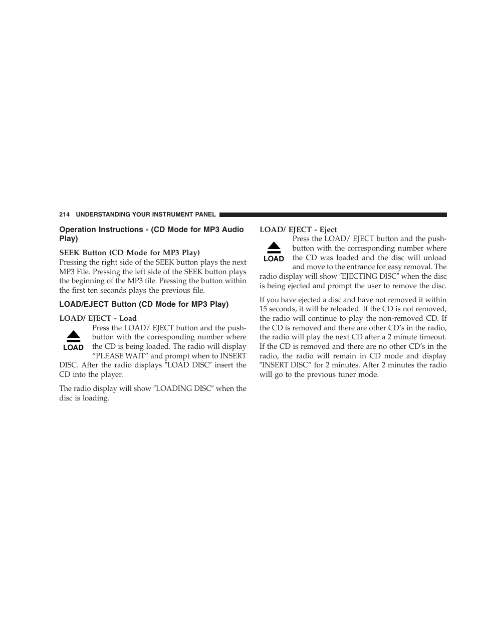 Load/eject button (cd mode for mp3 play), Operation instructions - (cd mode for mp3, Audio play) | Load/eject button, Cd mode for mp3 play) | Dodge 2009 Ram 1500 User Manual | Page 216 / 532